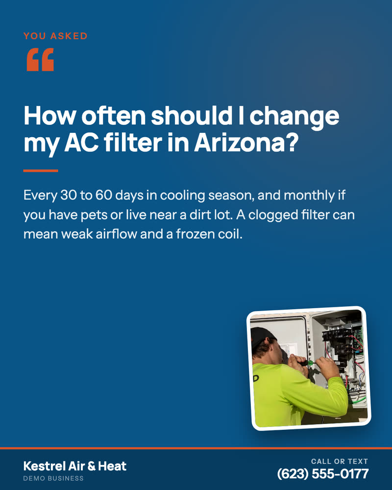 Question post for Kestrel Air & Heat, a demo business: how often to change an AC filter in Arizona